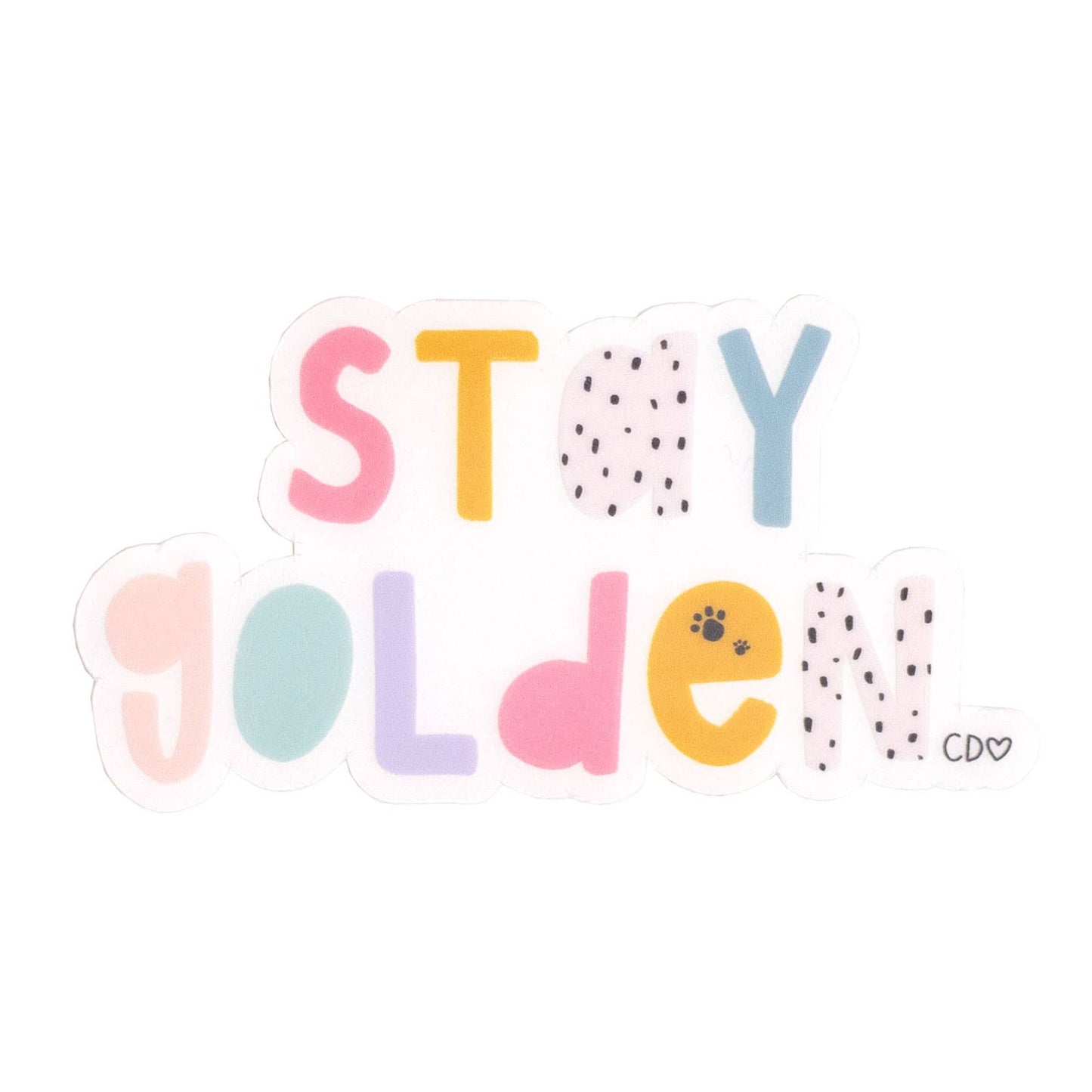 Stay Golden Clear Decal Sticker