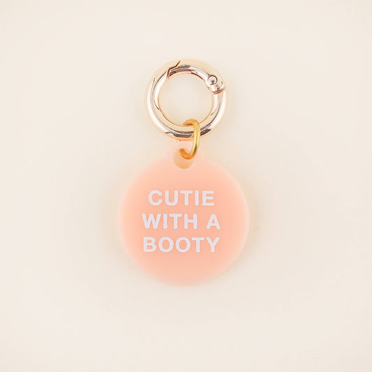Cutie With A Booty Pet Tag