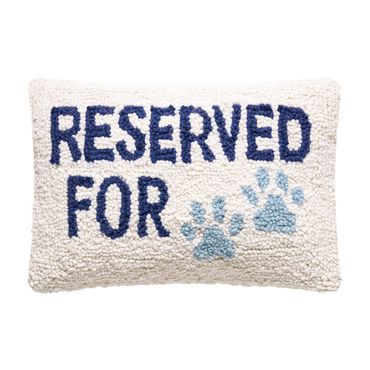 Reserved For Dogs Hook Pillow