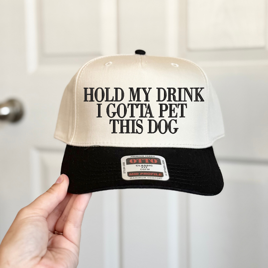 Hold my Drink Pet Dog Embroidered Trucker Hat