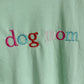 Embroidered Dog Mom T-Shirt