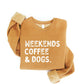 Weekend Coffee and Dogs Graphic Sweatshirt