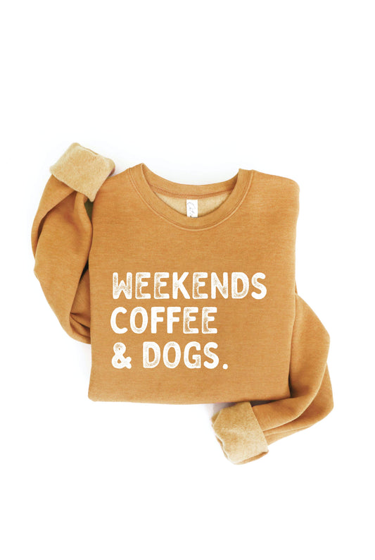 Weekend Coffee and Dogs Graphic Sweatshirt