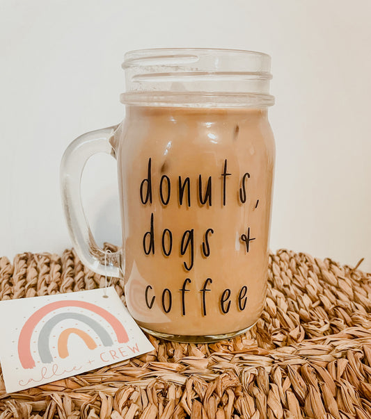 Donuts, Dogs + Coffee Mason Jar Mug