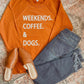 Weekends, Coffee & Dogs Crewneck Sweatshirt