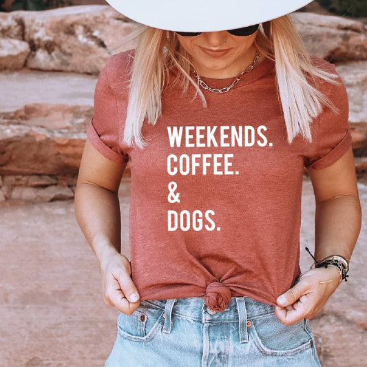 Weekends, Coffee & Dogs T-Shirt
